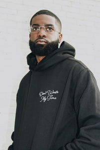"DON'T WASTE MY TIME" BARCELONA HOODIE (BLACK)