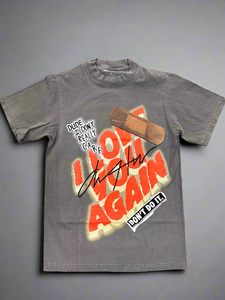 “I LOVE YOU AGAIN” CLASSIC STYLE T-SHIRT (GREYWASH)